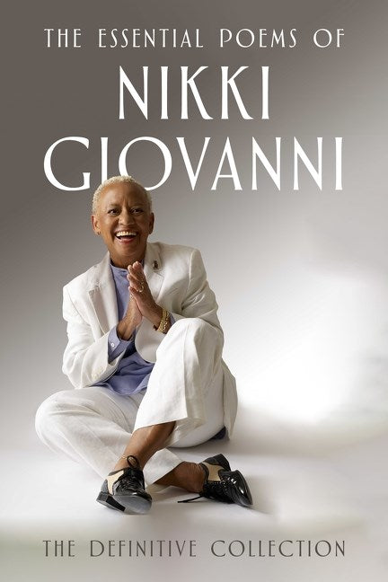 The Essential Poems of Nikki Giovanni // The Definitive Collection (Pre-order, Jan 26 2027)