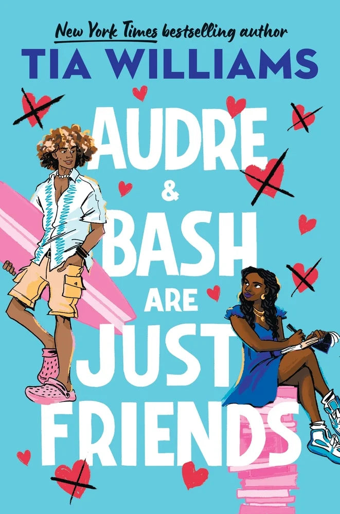 Audre & Bash Are Just Friends // (Pre-Order, May 6 2025)