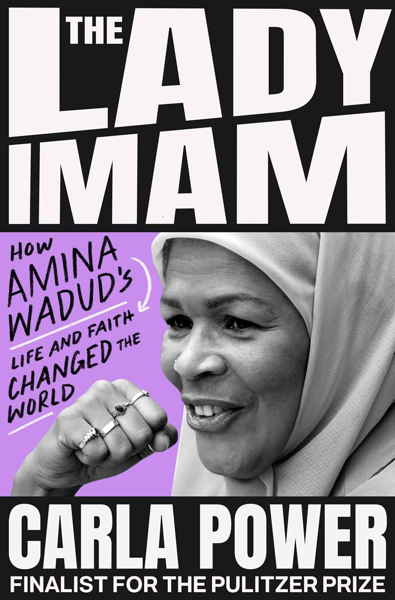 The Lady Imam // How amina wadud's Life and Faith Changed the World
