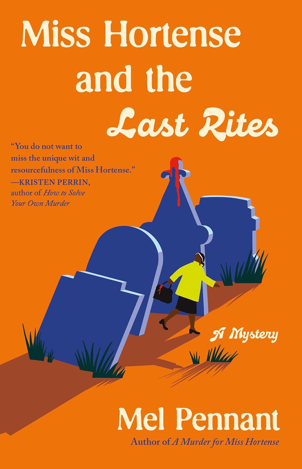 Miss Hortense and the Last Rites // A Mystery (Pre-order, Feb 9 2027)