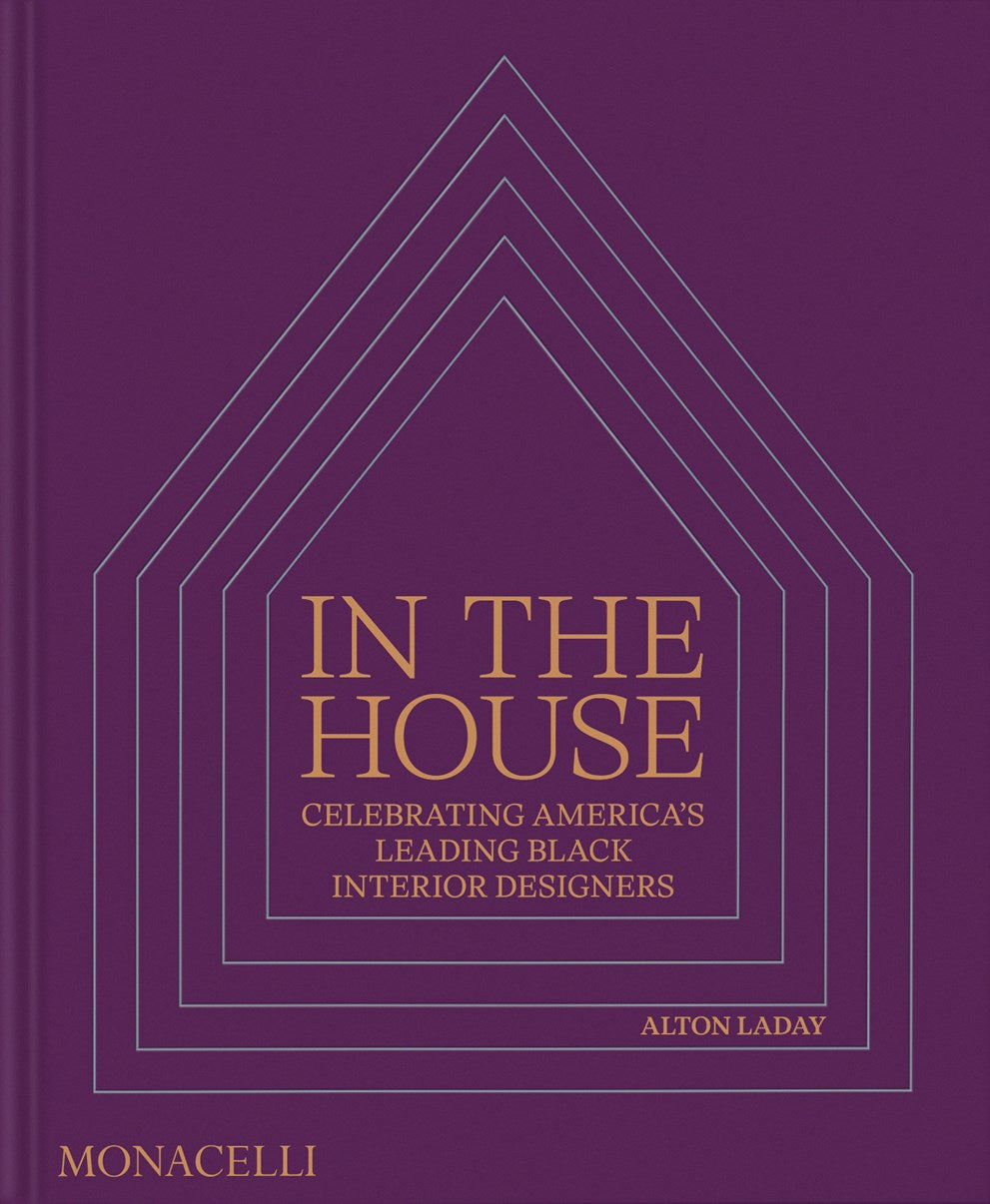 In the House // Celebrating America's Leading Black Interior Designers