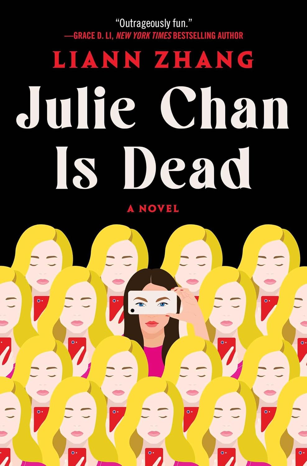 Julie Chan Is Dead // A Novel (Pre-Order, April 29 2025)