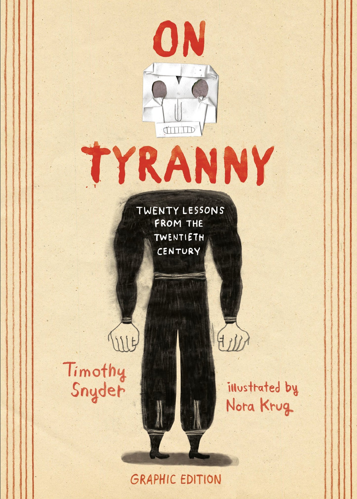 On Tyranny Graphic Edition // Twenty Lessons from the Twentieth Century