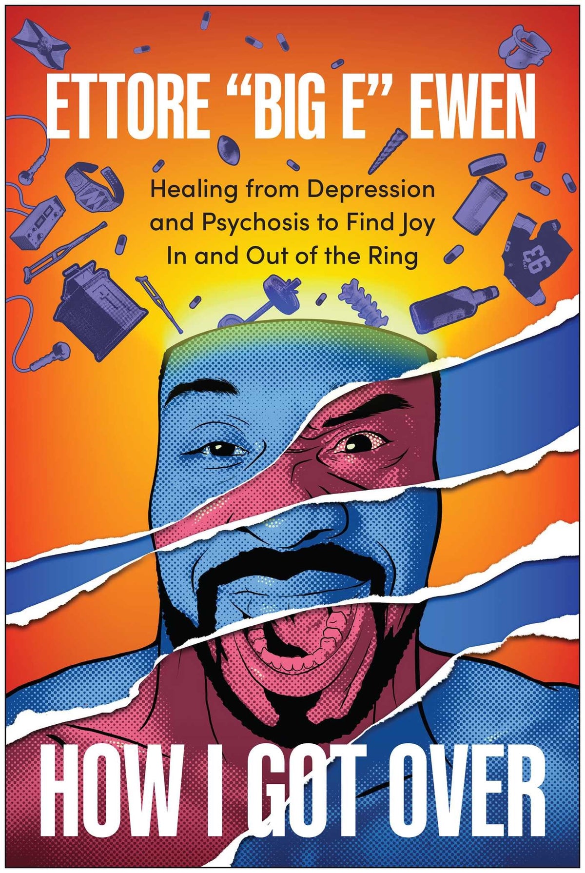 How I Got Over // Healing from Depression and Psychosis to Find Joy In and Out of the Ring (Pre-order, Feb 2 2027)