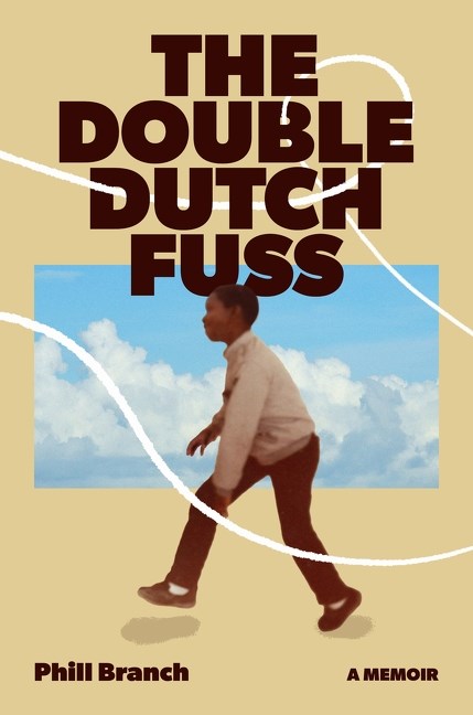 The Double Dutch Fuss // A Memoir