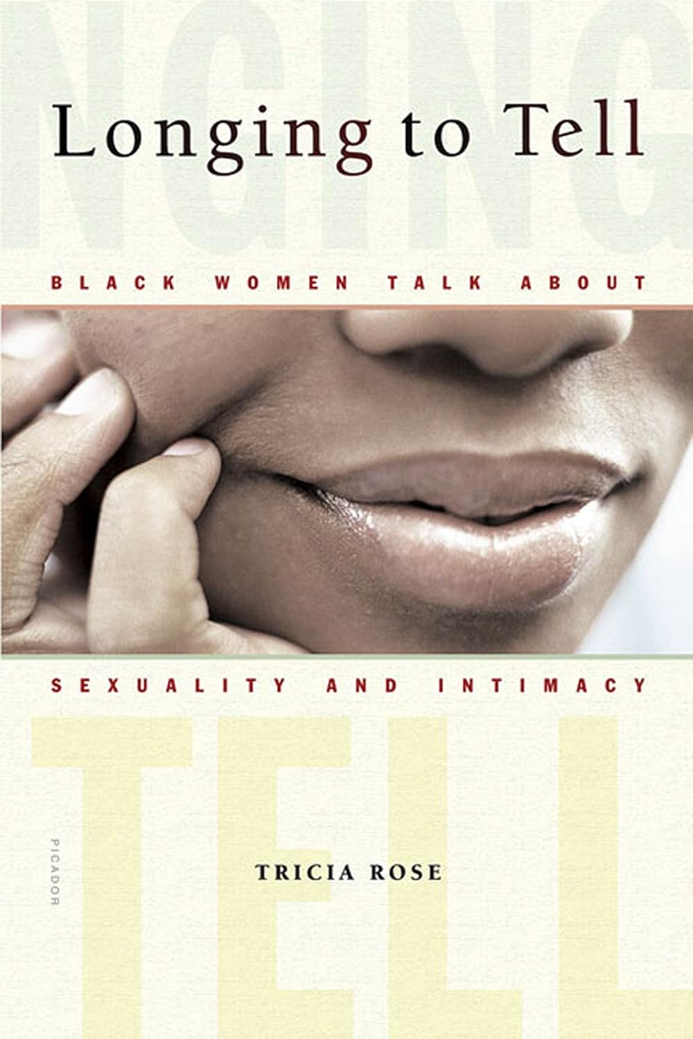 Longing to Tell // Black Women Talk About Sexuality and Intimacy
