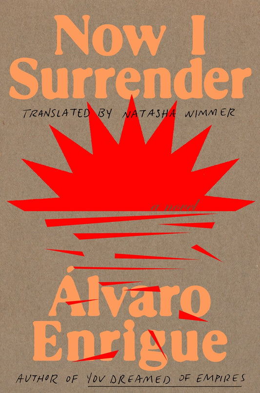 Now I Surrender // A Novel