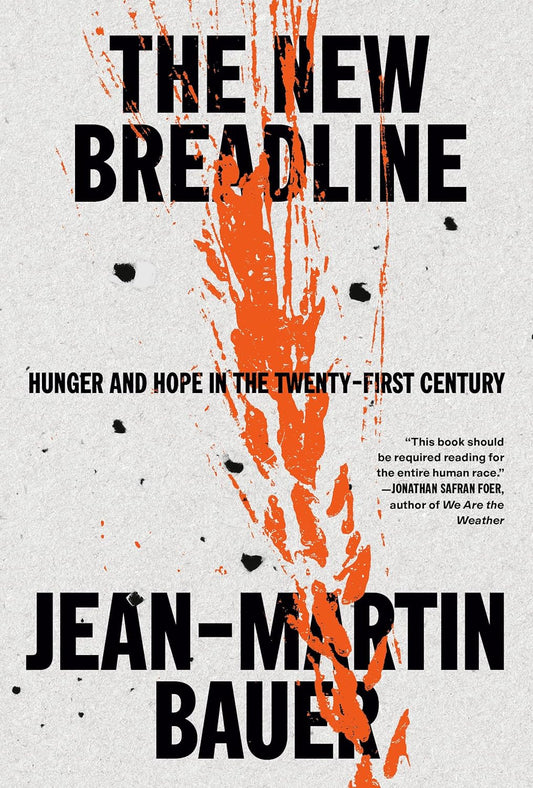 The New Breadline // Hunger and Hope in the Twenty-First Century