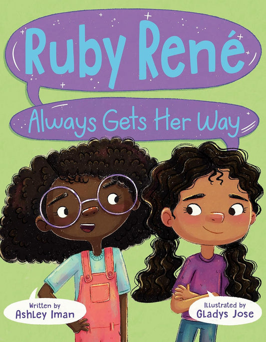 Ruby René Always Gets Her Way // (Pre-Order, June 24 2025)