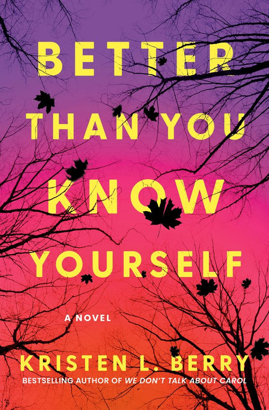 Better Than You Know Yourself // A Novel (Pre-order, March 2 2027)