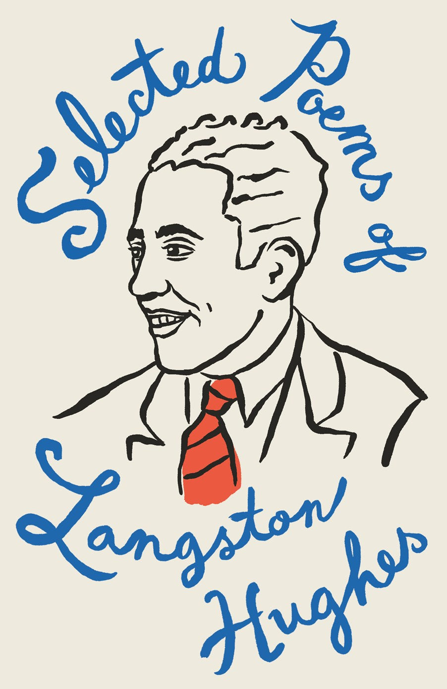 Selected Poems of Langston Hughes // A Classic Collection of Poems by a Master of American Verse