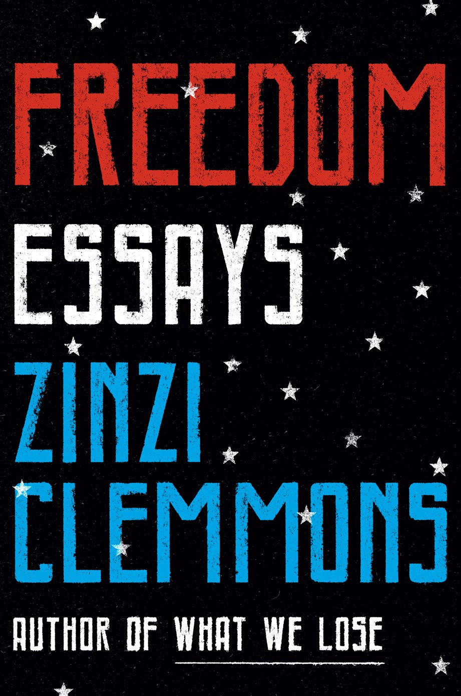 Freedom: // Essays