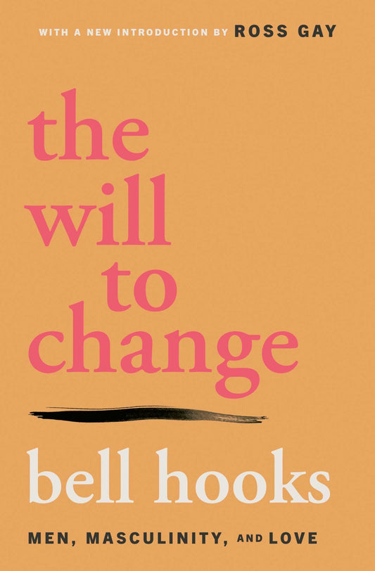 The Will to Change: // Men, Masculinity, and Love (2025)