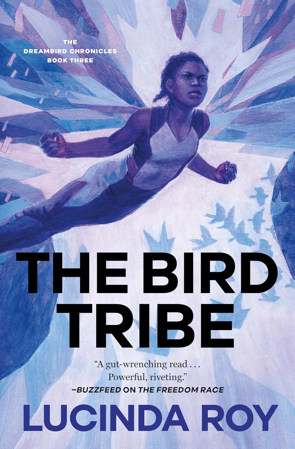 The Bird Tribe // The Dreambird Chronicles, Book Three