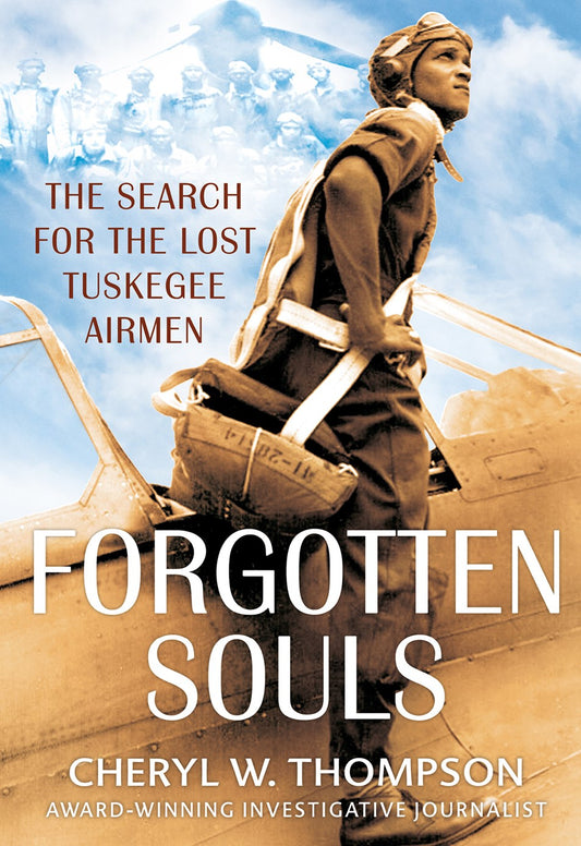 Forgotten Souls // The Lost Tuskegee Airmen (Pre-Order, Jan 27 2026)