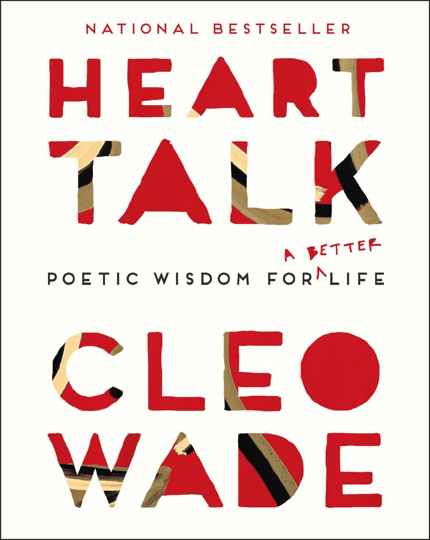 Heart Talk // Poetic Wisdom for a Better Life
