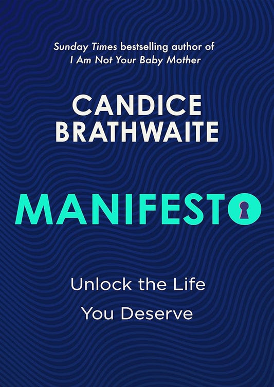 Manifesto // Unlock the Life You Deserve and Find Contentment in Your Everyday