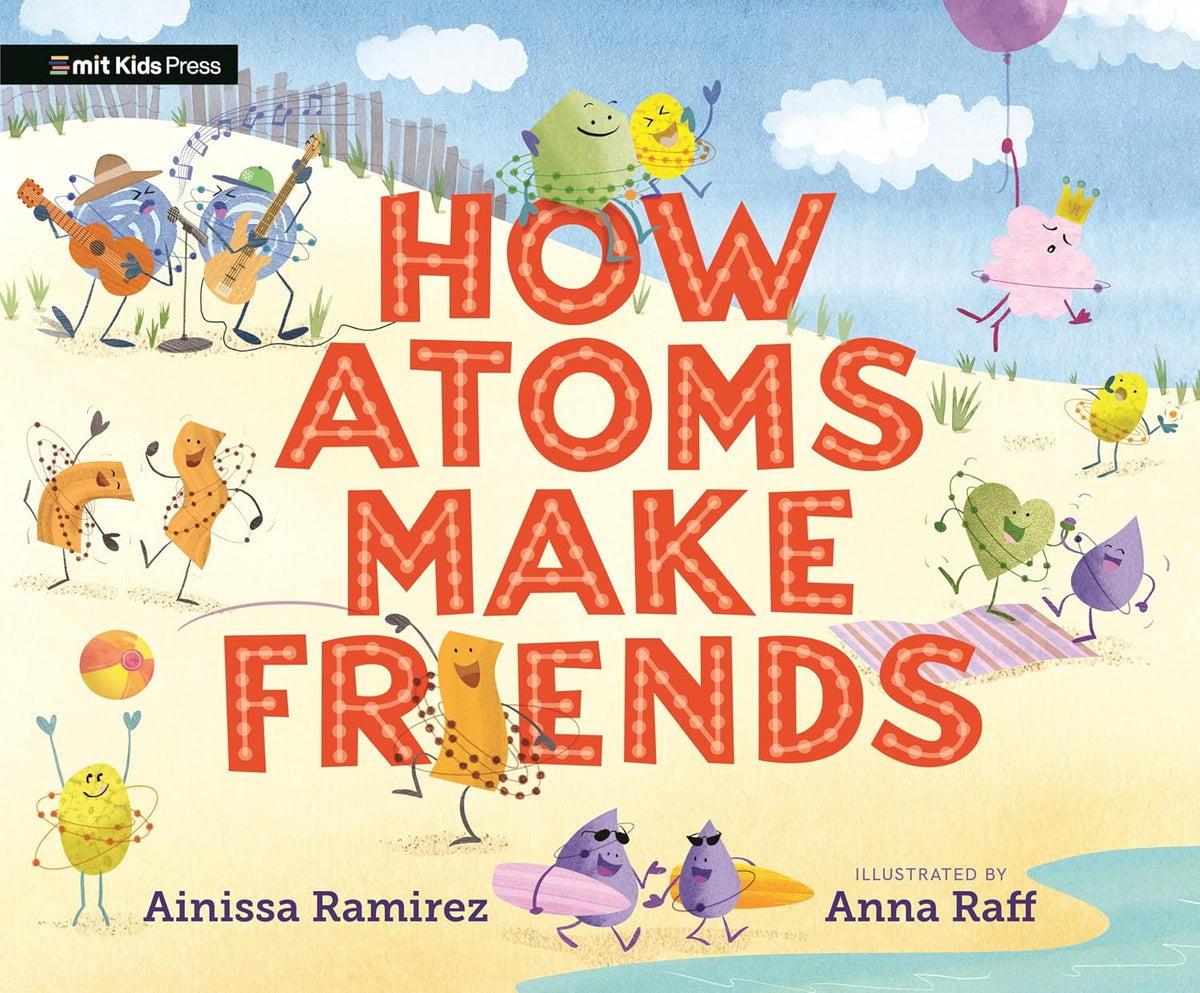 How Atoms Make Friends // (Pre-order, Jan 26 2027)