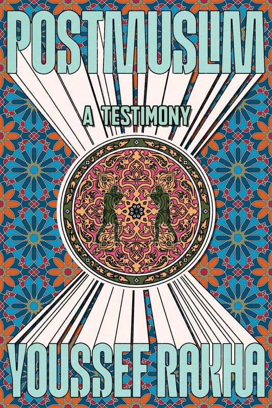Postmuslim // A Testimony