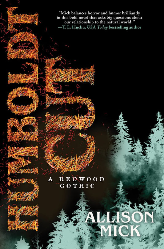 Humboldt Cut // A Redwood Gothic
