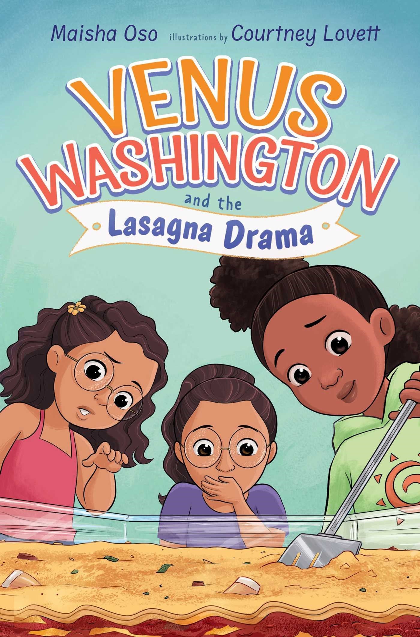 Venus Washington and the Lasagna Drama // (Pre-order, Jan 6 2026)