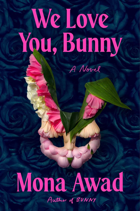 We Love You, Bunny // (Pre-Order, Sep 23 2025)