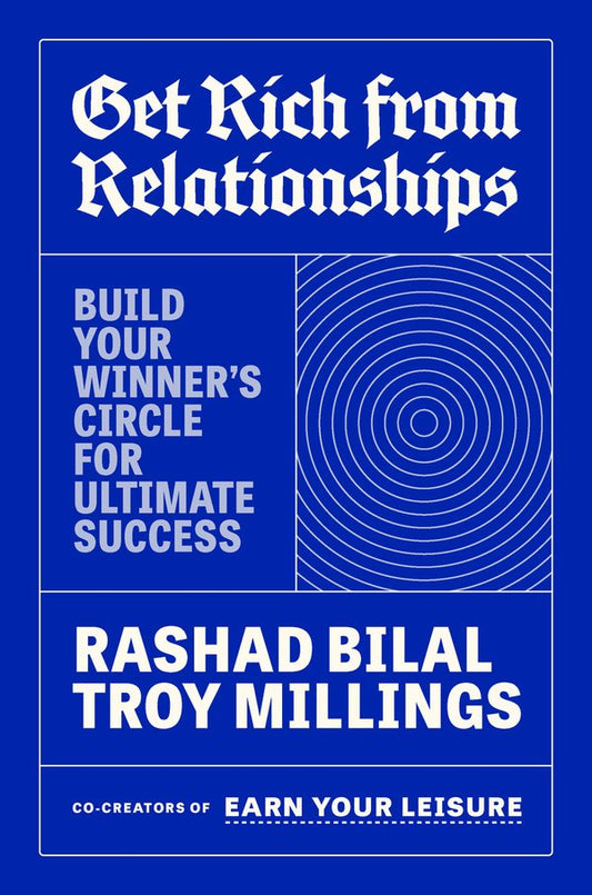 Get Rich from Relationships // Build Your Winner's Circle for Ultimate Success (Pre-order, Jan 26 2027)