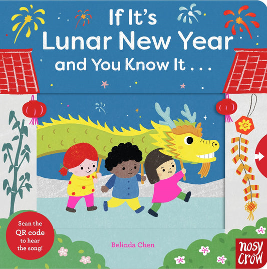 If It's Lunar New Year and You Know It