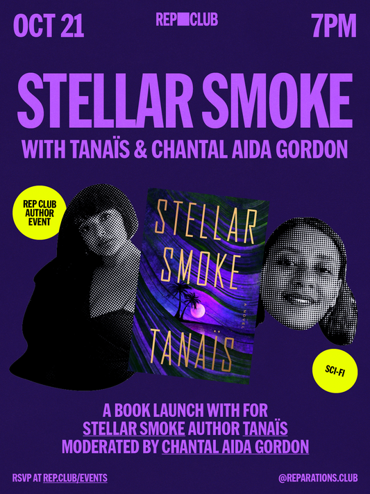 Oct 21th EVENT: Stellar Smoke w/ Tanaïs & Chantal Aida Gordon