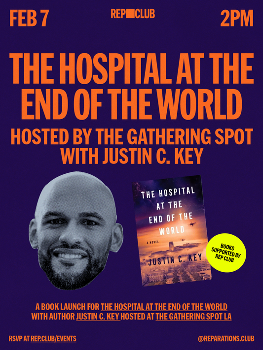 Feb 7th EVENT: The Hospital At The End Of The World w/ Justin C. Key