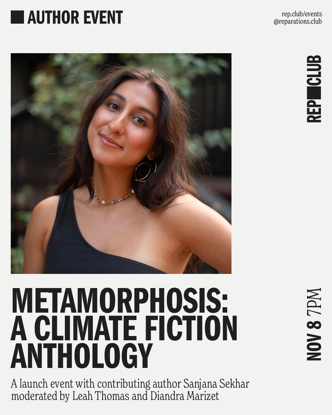 Nov 8 EVENT: Metamorphosis // Sanjana Sekhar + Leah Thomas & Diandra Marizet