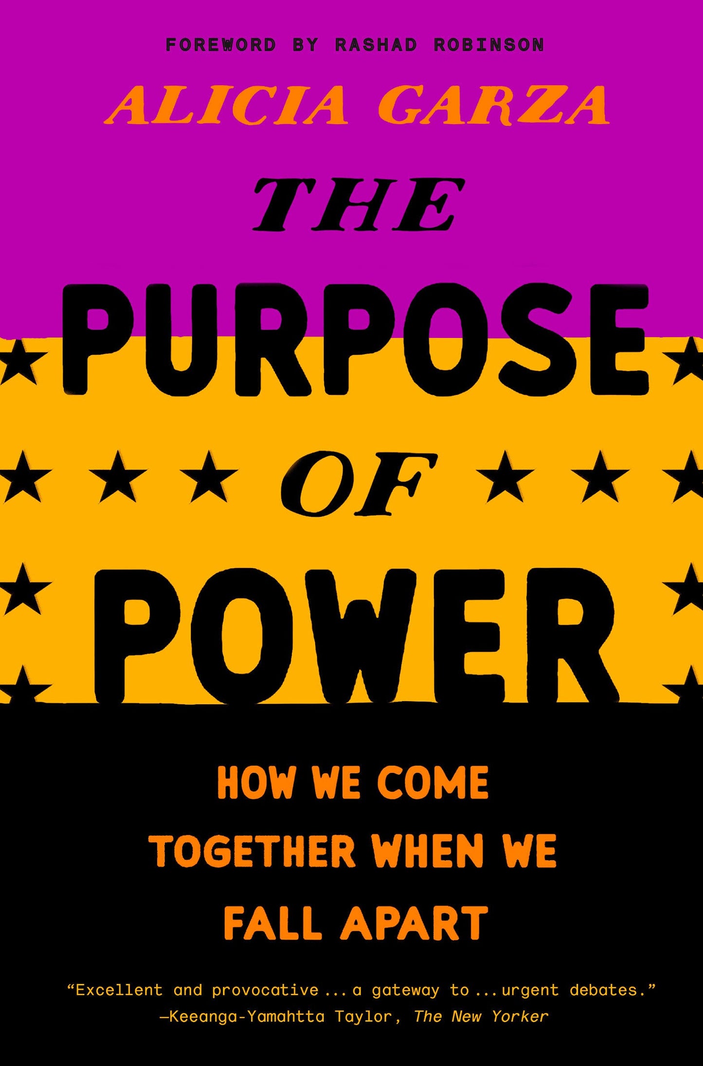 The Purpose of Power // How We Come Together When We Fall Apart